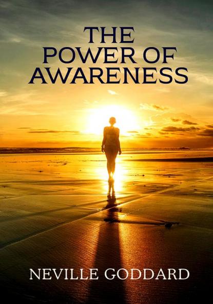 The Power of Awareness