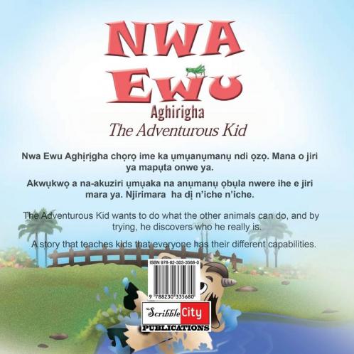 Nwa Ewu Aghịrịgha: The Adventurous Kid (Igbo Edition)