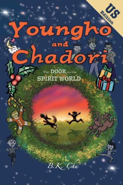 The Door to the Spirit World (US Edition): Youngho and Chadori Book I: 1