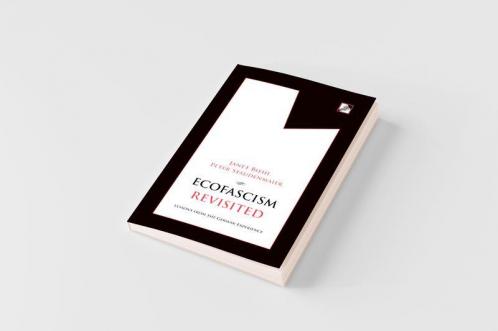Ecofascism Revisited