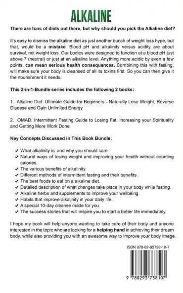 Alkaline (2 Books in One): 2 Books in 1 - Alkaline Fasting to Lose Fat Increase Your Spirituality and Heal Your Body from Within