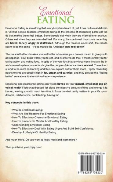 Emotional Eating: Overcome Your Eating Disorder and Stop Overeating Through Meditation and Intuitive Eating Binge No More