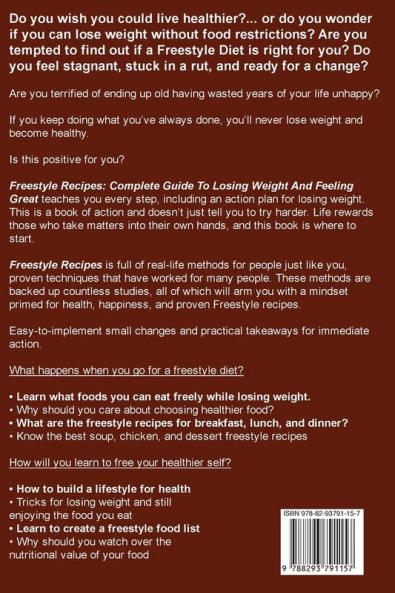 Freestyle Recipes: Complete Guide To Losing Weight And Feeling Great
