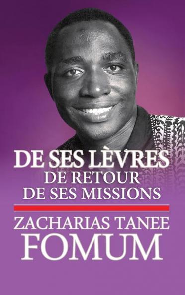 De Ses Lèvres: De Retour De Ses Missions (French Edition)