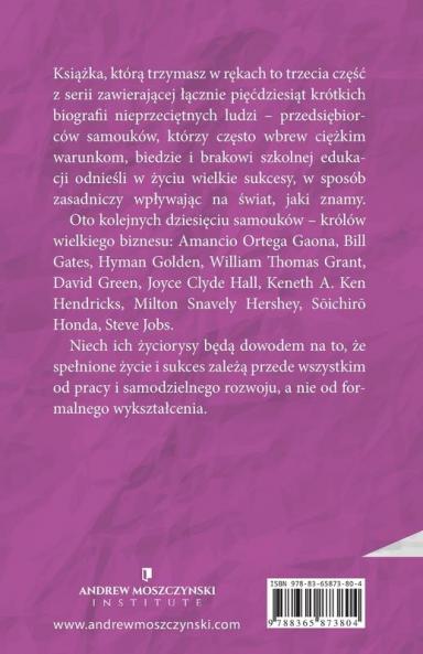 Sukcesy samoukow - Krolowie wielkiego biznesu. Tom 3