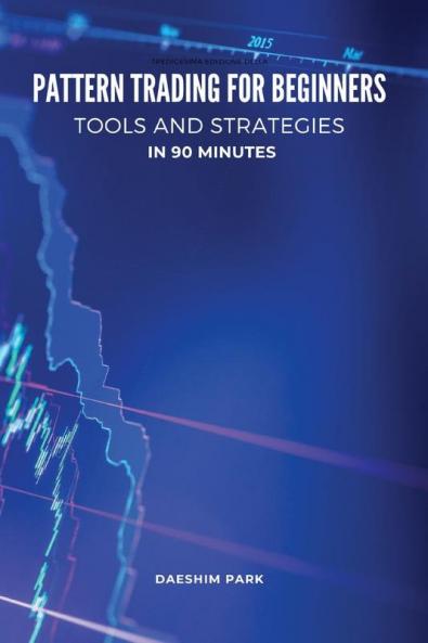 PATTERN TRADING FOR BEGINNERS