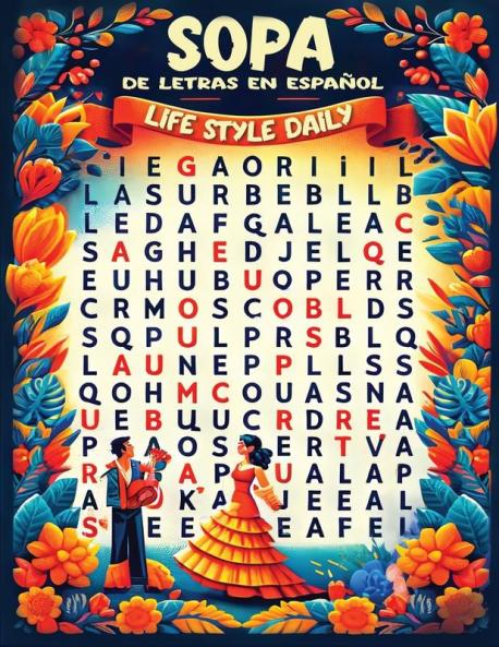 Sopa de Letras en Español: Español Libro Para Adultos Mantén tu Mente Bien Codificada (Spanish Edition)