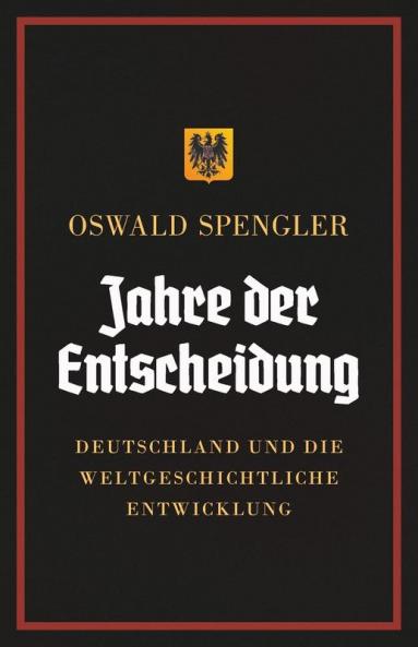 Jahre der Entscheidung