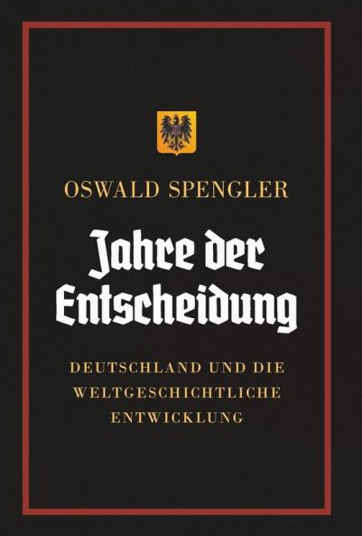 Jahre der Entscheidung