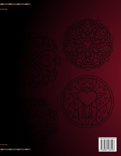 Mandala Coloring Book: Love And Heart - Valentine's Day Edition - Romantic Luxury Mandalas - Adult Coloring Book - An emotional coloring experience!