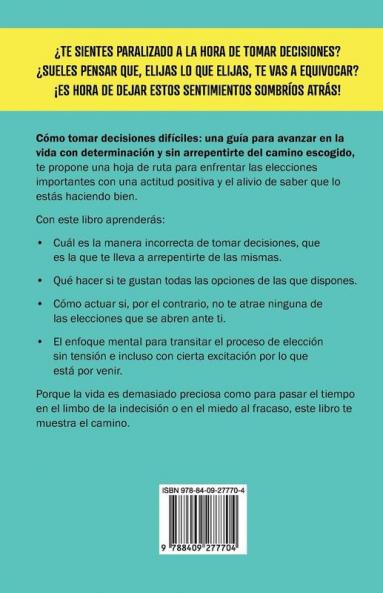 Cómo tomar decisiones difíciles
