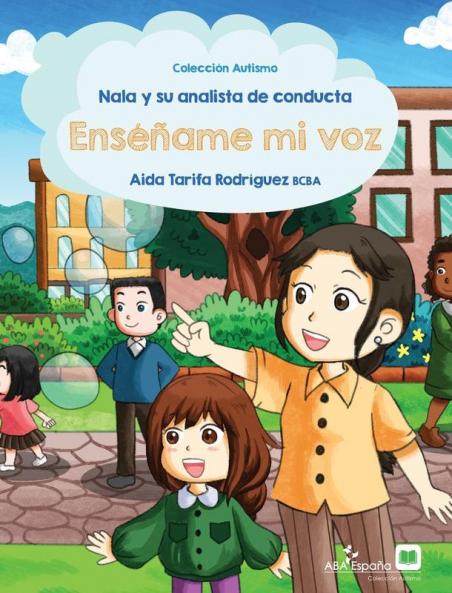 Nala y su analista de conducta: Enséñame mi voz (ABA España Autismo)