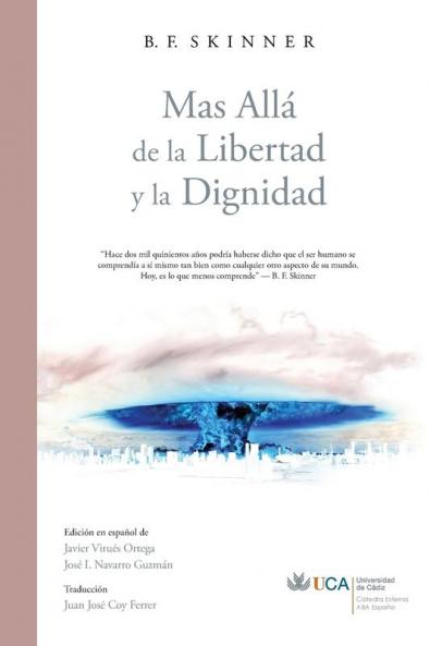 Más Allá de la Libertad y la Dignidad