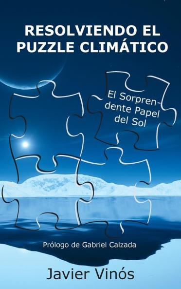 Resolviendo El Puzzle Climático: El Sorprendente Papel Del Sol