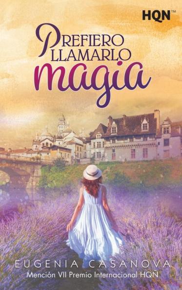 Prefiero llamarlo magia