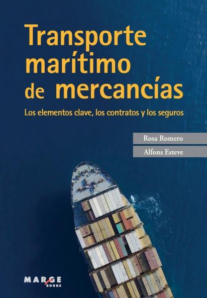 Transporte Marítimo De Mercancías (Spanish Edition)