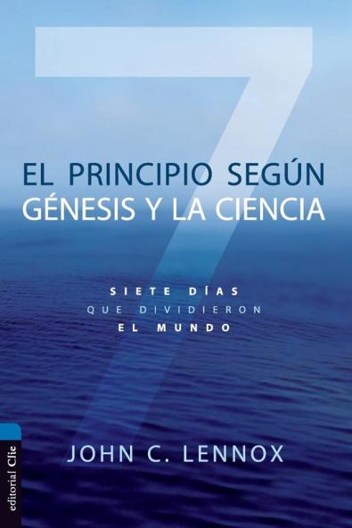 El Principio Seg��n G��nesis Y La Ciencia
