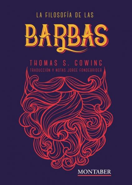La Filosofía De Las Barbas (Spanish Edition)