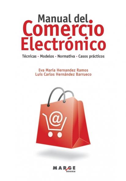 Manual Del Comercio Electrónico (Spanish Edition)