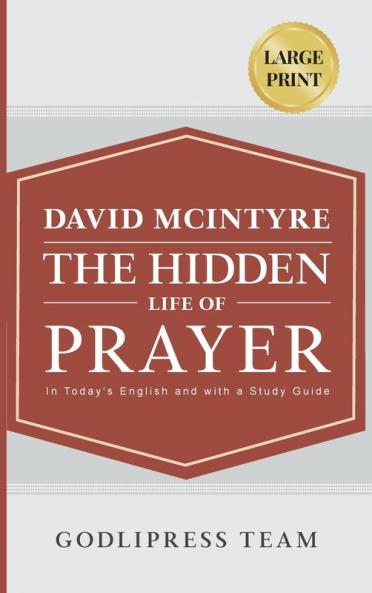 David McIntyre The Hidden Life of Prayer