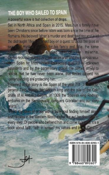 The Boy Who Sailed To Spain: ONE