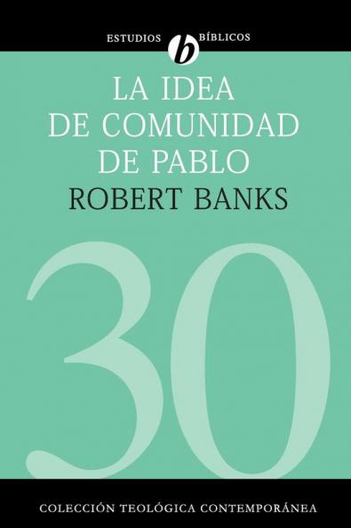 La idea de comunidad de Pablo