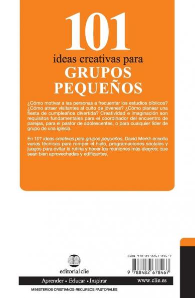 101 Ideas creativas para grupos pequeños
