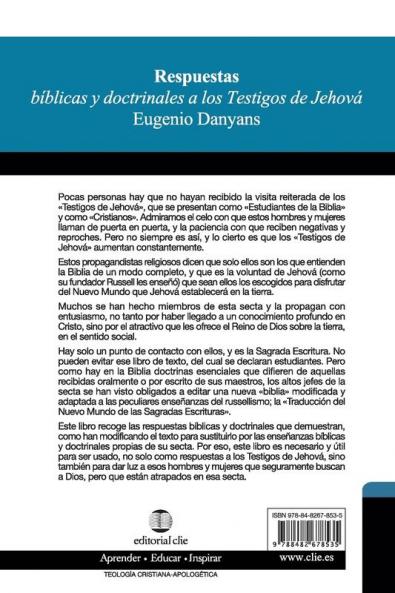 Respuestas bíblicas y doctrinales a los testigos de Jehová