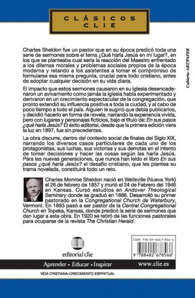 En sus Pasos ¿qué haría Jesús?