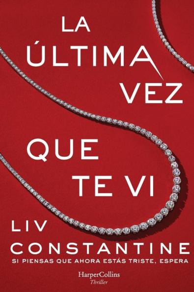 La última vez que te vi