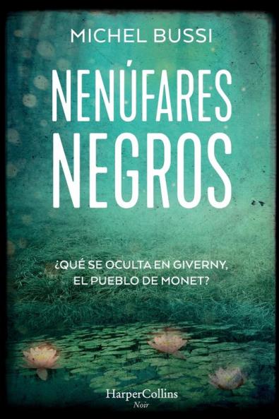 Los nenúfares negros