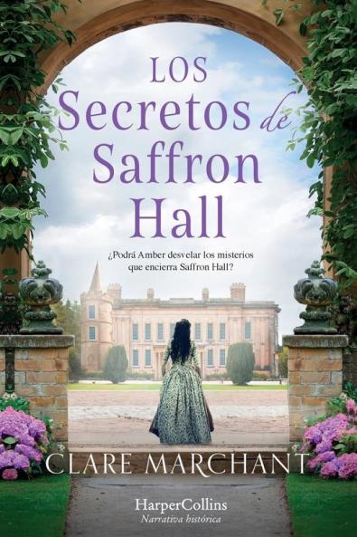 Los secretos Saffron Hall