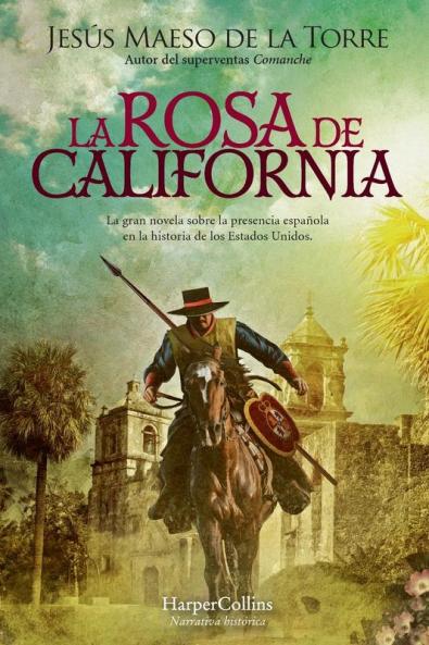 La rosa de California