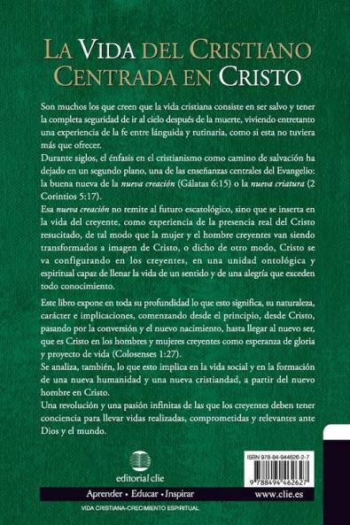 La vida del cristiano centrada en Cristo