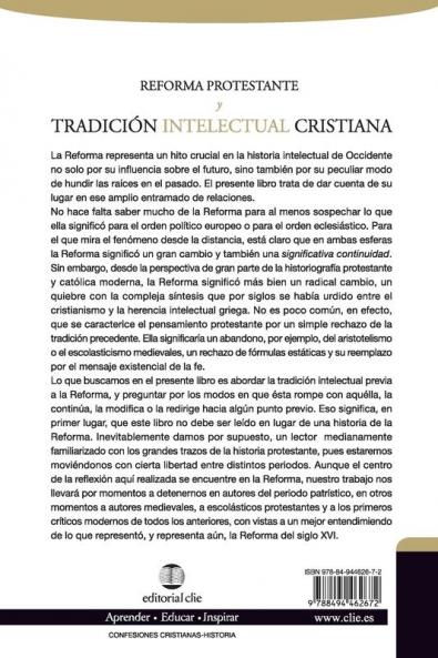 La reforma protestante y la tradición intelectual cristiana