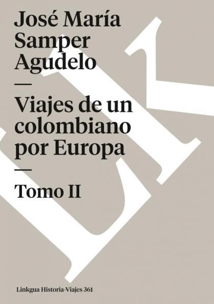 Viajes de un colombiano por Europa