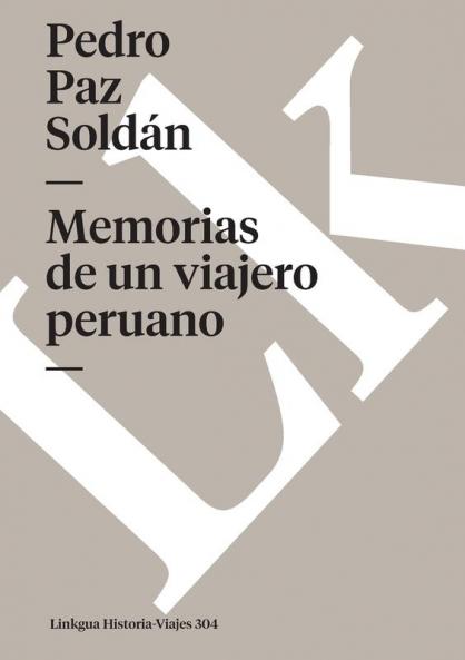 Memorias de un viajero peruano