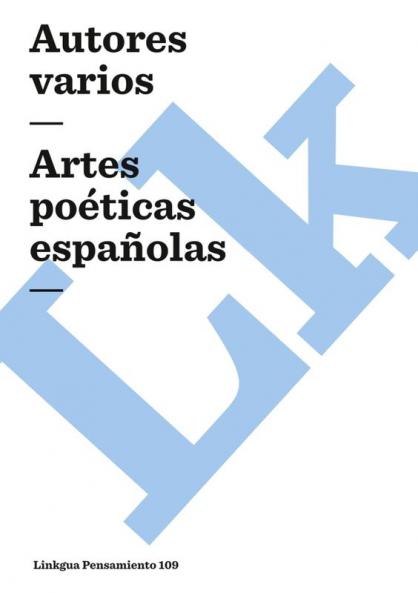 Artes Poéticas Españolas (Pensamiento Nº 109) (Spanish Edition)
