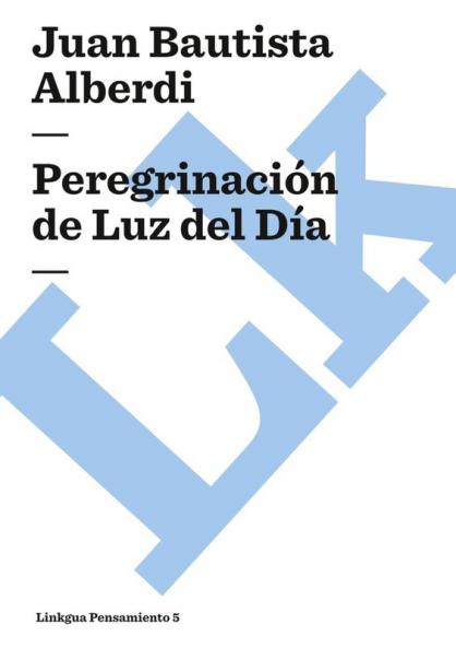 Peregrinación De Luz Del Día (Pensamiento) (Spanish Edition)