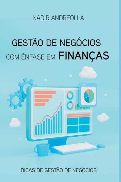 Gest��o De Neg��cios Com ��nfase Em Finan��as