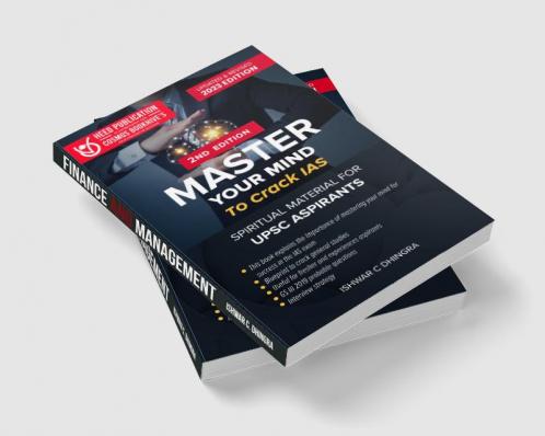 MASTER YOUR MIND TO CRACK IAS SPIRITUAL MATERIAL FOR UPSC ASPIRANTS