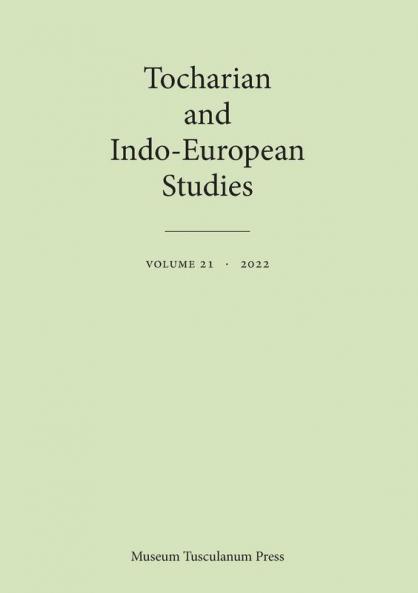 Tocharian and Indo-European Studies 21