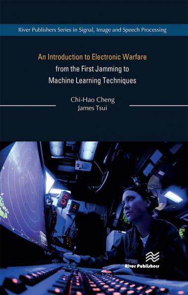 Introduction to Electronic Warfare; from the First Jamming to Machine Learning Techniques
