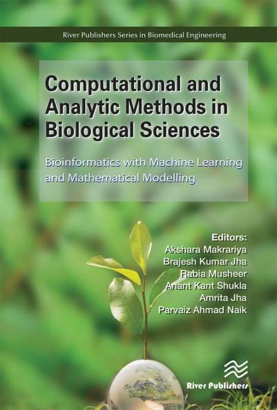 Computational and Analytic Methods in Biological Sciences