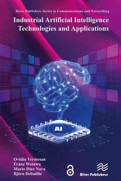 Industrial Artificial Intelligence Technologies and Applications