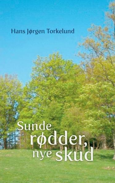 Sunde Rodder Nye Skud