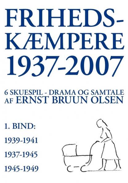 Frihedskæmpere 1937-2007