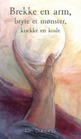 Brekke en arm bryte et m��nster knekke en kode