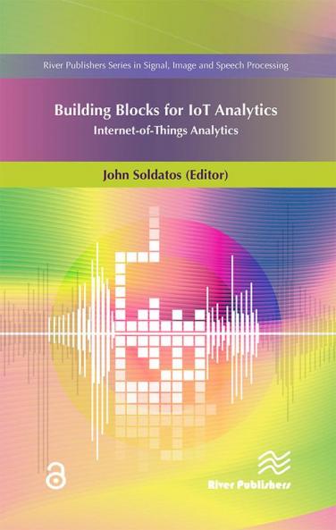 Building Blocks for IoT Analytics Internet-of-Things Analytics
