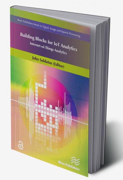 Building Blocks for IoT Analytics Internet-of-Things Analytics